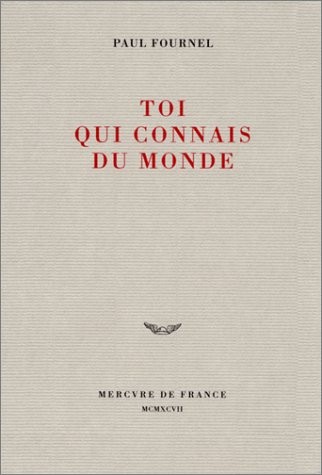 Toi qui connais du monde