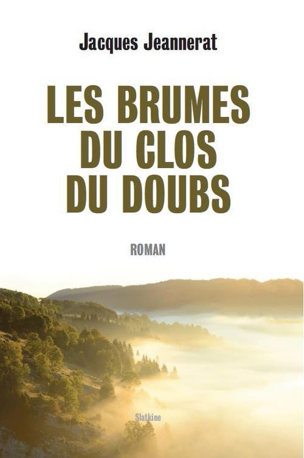 Les brumes du Clos du Doubs