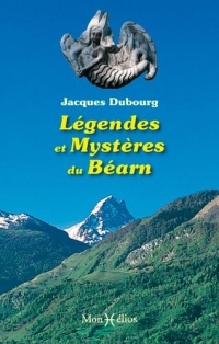 Légendes et mystères du Béarn