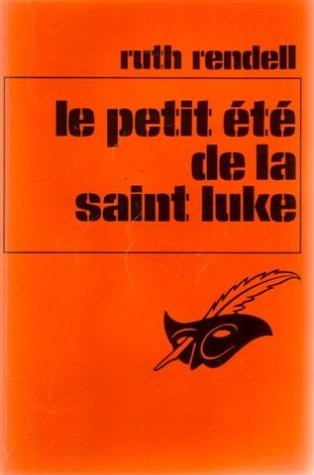 Le petit ete de la saint-Luke