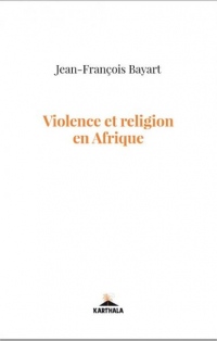 Violence et religion en Afrique