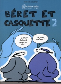 Béret et Casquette, Tome 2 :