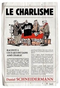 Le Charlisme (provisoire): expliqué à ceux qui ont aimé Charlie
