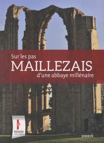 Maillezais, sur les pas d'une abbaye millénaire