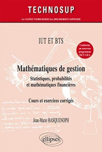 Mathématiques de Gestion Statistiques Probabilités Mathématiques Financières Cours et Exercices Corrigés Niveau A