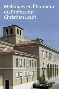 Mélanges en l'honneur du Professeur Christian Louit