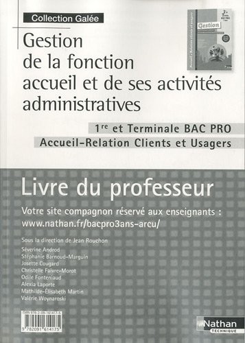 Gestion de la fonction accueil et de ses activités administratives - 1re/Tle Bac Pro ARCU