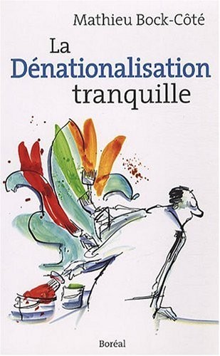 Dénationnalisation tranquille