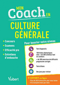 Mon coach en Culture générale - Fil d'actu offert : Concours - examens - efficacité professionnelle - entretiens d'embauche (Hors collection)