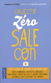 Objectif zéro-sale-con
