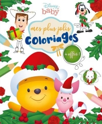 Disney Baby – Mes plus jolis coloriages à offrir – Joyeux Noël ! – Livre de coloriage - Dès 3 ans