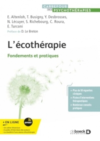 L'écotherapie: Fondements et pratiques