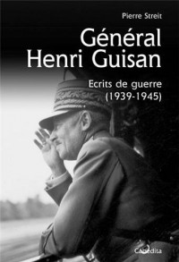 GENERAL HENRI GUISAN, ECRITS DE GUERRE 1939-1945
