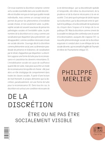 De la discrétion: Etre ou ne pas être socialement visible