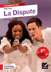 La Dispute (Marivaux): suivi d'un parcours 