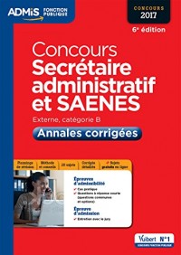 Concours Secrétaire administratif - Catégorie B - Annales corrigées - Concours 2017