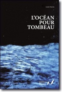L'océan pour tombeau: Roman ; avec 14 peintures de Chamila Gamage