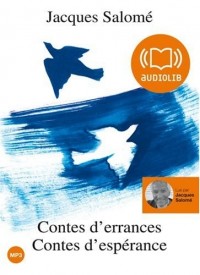Contes d'errances, contes d'espérance - Audio Livre 1 CD MP3 et livret 4 pages 208 Mo