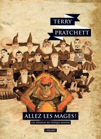 Les annales du Disque-Monde, Tome 37 : Allez les mages !