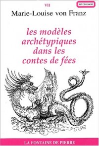 Les modèles archétypiques dans les contes de fées