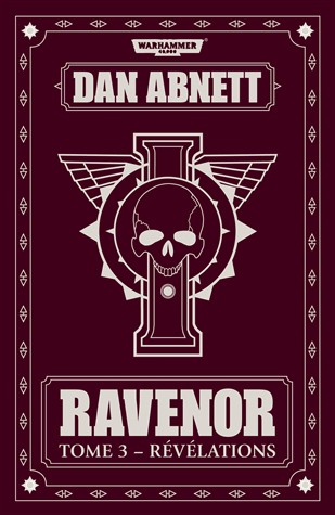 Ravenor, Tome 3 : Révélations