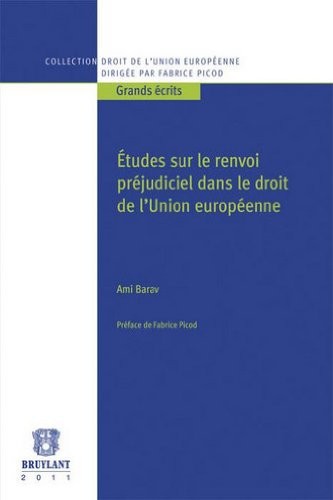 Études sur le renvoi préjudiciel dans le droit de l'Union européenne