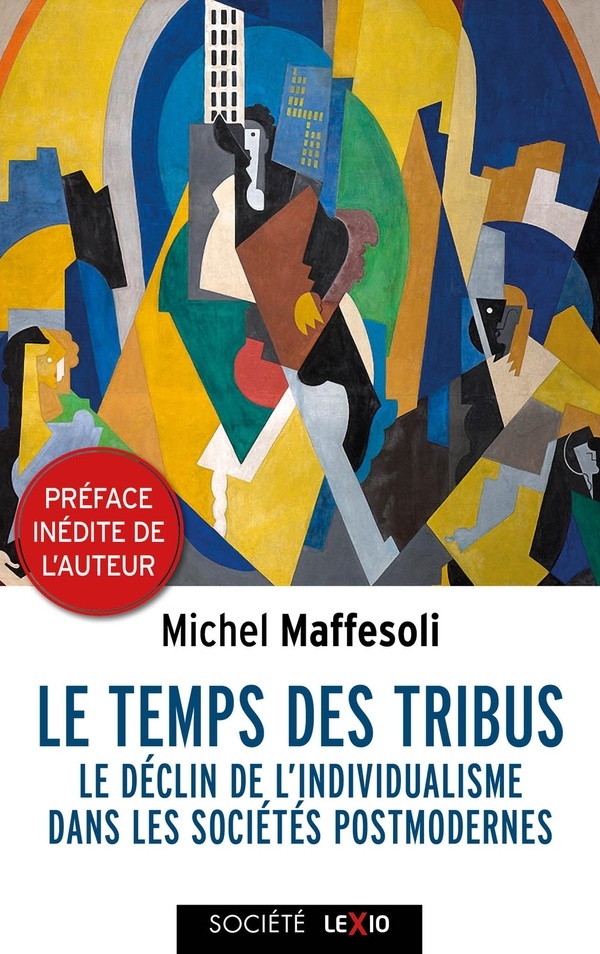 Le temps des tribus