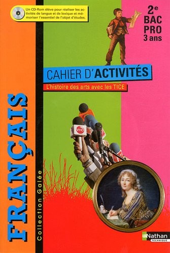 Français - Cahier d'activités- 2e Bac Pro