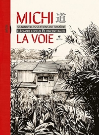 Michi La voie - 56 nouvelles stations du Tokaido