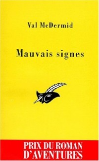 Mauvais signes