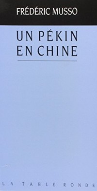 Un pékin en Chine