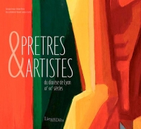 Pretres et Artistes du Diocese de Lyon XX -Xxi  Si