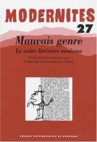 Mauvais genre : la satire littéraire moderne