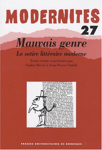 Mauvais genre : la satire littéraire moderne