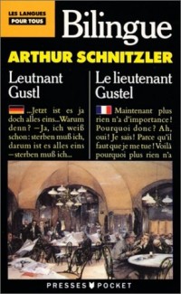 Leutnant Gustl / Le lieutenant Gustel (bilingue allemand - anglais)