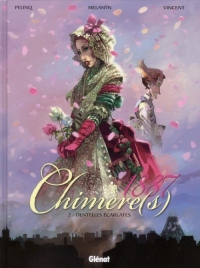 Chimère(s) 1887, tome 2 : Dentelles écarlates