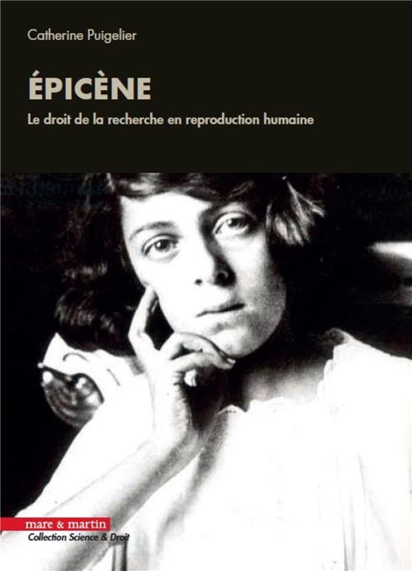Epicene - le Droit de la Recherche en Reproduction Humaine