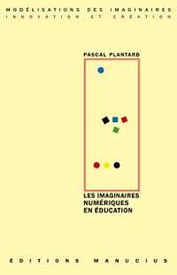 Les imaginaires numériques en éducation