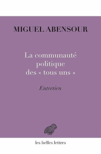 La Communauté politique des « tous uns »: Entretien avec Michel Enaudeau