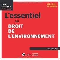 L'essentiel du droit de l'environnement (2020-2021)