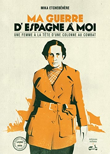 Ma guerre d'Espagne à moi (1DVD)