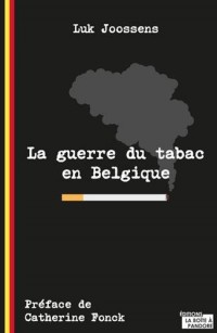 La guerre du tabac en Belgique