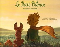 Le Petit Prince raconté aux enfants