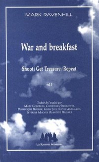 War and Breakfast : Shoot/Great Tresure/Repeat Volume 1