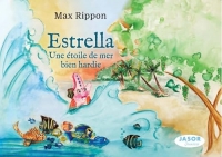Estrella une étoile de mer bien hardie