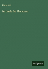 Im Lande der Pharaonen