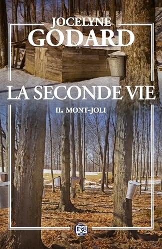 Mont-Joli: La seconde vie 2