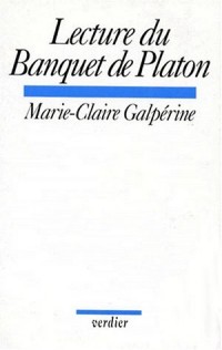 Lecture du Banquet de Platon