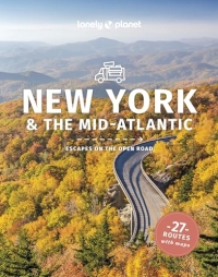 Lonely Planet New York & the Mid-Atlantic's Best Trips