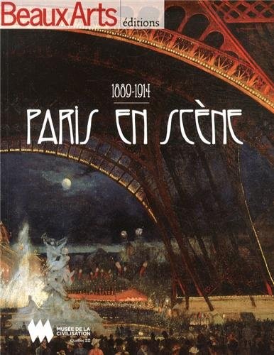 Paris en scène 1889-1914